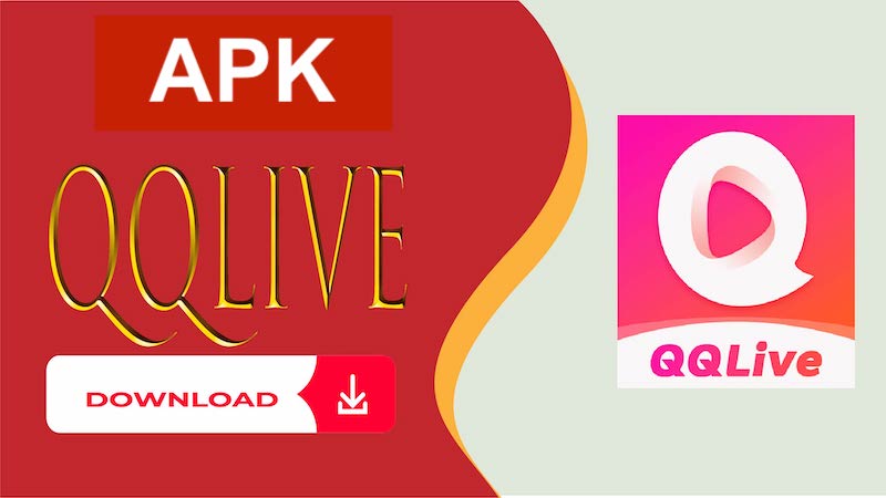 tải app QQlive APK